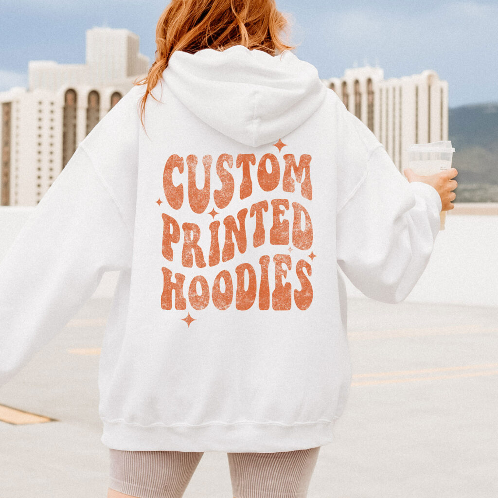 Woman wearing a custom hoodie.
